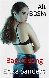 Alt BDSM. Bagindgang