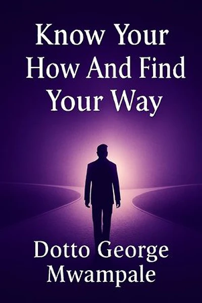 Know Your How And Find Your Way
