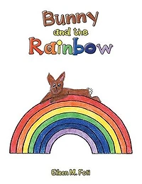 Bunny and the Rainbow