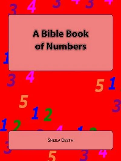 A Bible Book of Numbers: What IFS Bible Picture Books, #2