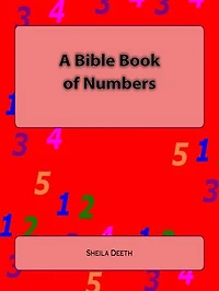 A Bible Book of Numbers: What IFS Bible Picture Books, #2