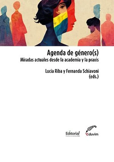 Agenda de género: Miradas actuales desde la academia y la praxis