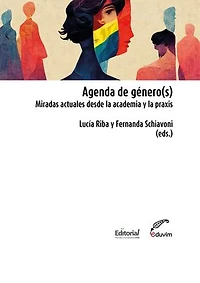 Agenda de género: Miradas actuales desde la academia y la praxis