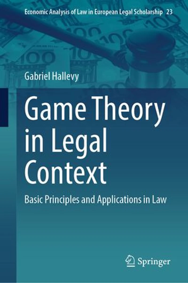 Game Theory Legal Context: Basic Principles and Applications Law