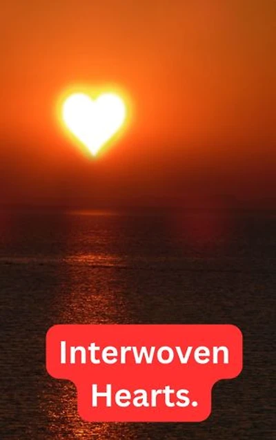 Interwoven Hearts.: Interwoven Hearts: Tales of Love's Complex Tapestry