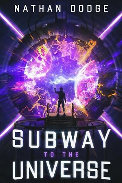 Subway to the Universe: (The Subway Series Book 3)