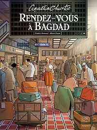 Rendez-vous à Bagdad, Vol. 1