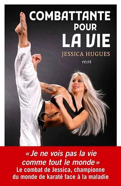 COMBATTANTE POUR LA VIE
