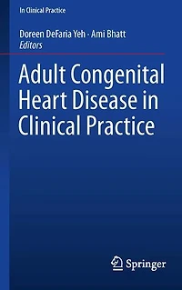 Adult Congenital Heart Disease Clinical Practice