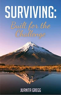Surviving: Built for the Challenge
