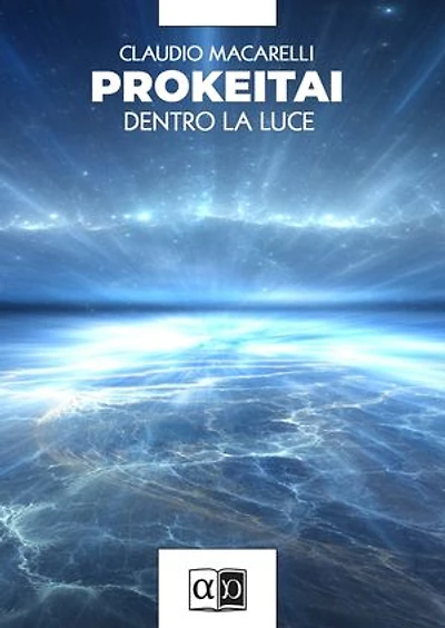 Prokeitai: Dentro la luce