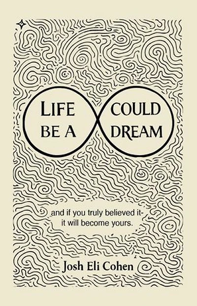 Life Could Be A Dream