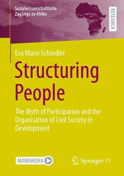 Structuring People: The Myth Of Participation And Organisation Civil Society Development