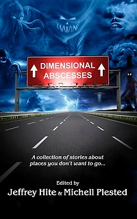 Dimensional Abscesses