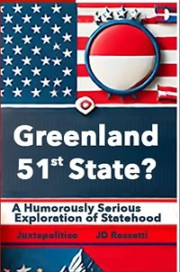 Greenland: The 51st State? A Humorously Serious Exploration of Statehood