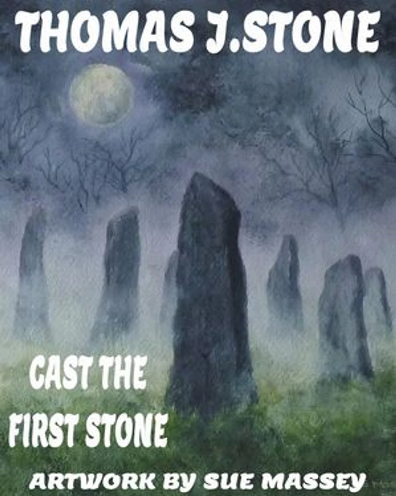 Cast The First Stone