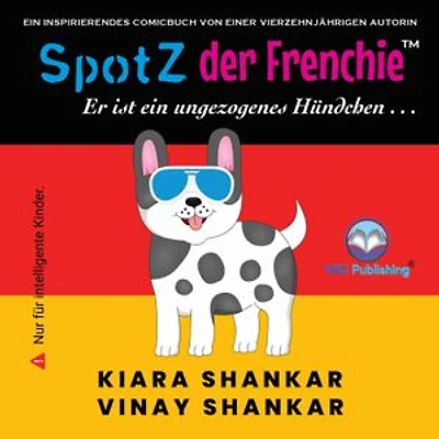SpotZ der Frenchie: Er ist ein ungezogenes Hündchen .