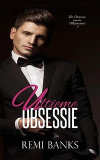 Ultieme Obsessie: Een Miljardair, Maffia, Nepdate Romance