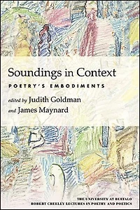 Soundings Context: Poetry's Embodiments