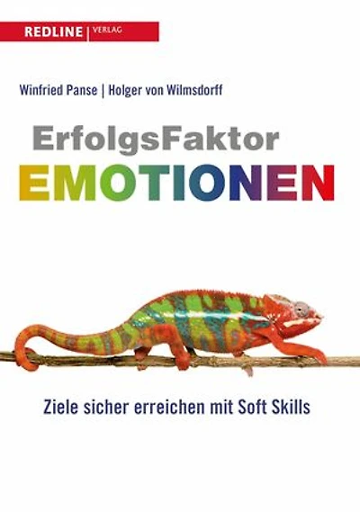 Erfolgsfaktor Emotionen: Ziele sicher erreichen mit Soft Skills