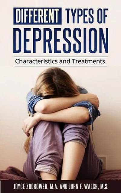 Different Types of Depression: Self-Help Series