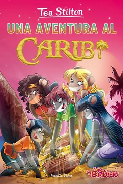Una aventura al Carib: Tea Stilton 22