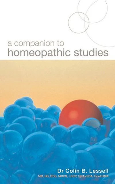 A Companion To Homoeopathic Studies