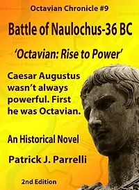 #9 Battle of Naulochus - 36 BC: Octavian: Rise to Power
