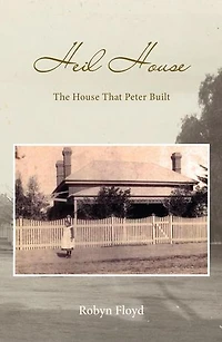 Heil House: The House That Peter Built