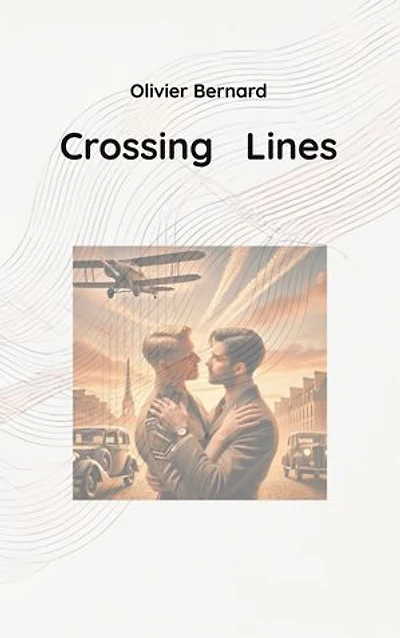 Crossing Lines: Gay Love the Shadows of War