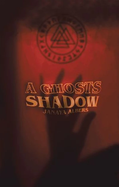 A Ghosts Shadow