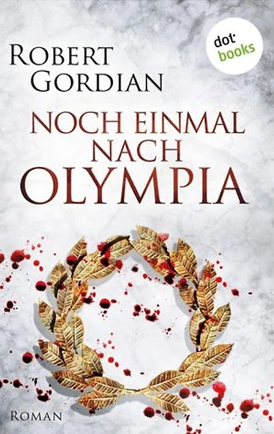 Noch einmal nach Olympia: Roman