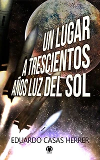 Un lugar a 300 años luz del Sol