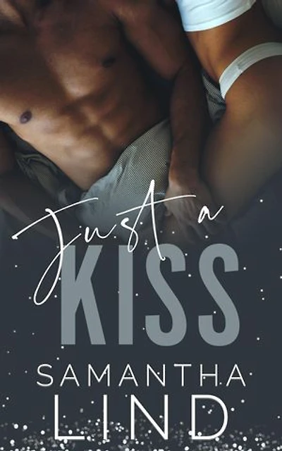 Just A Kiss: Lyrics and Love, #4