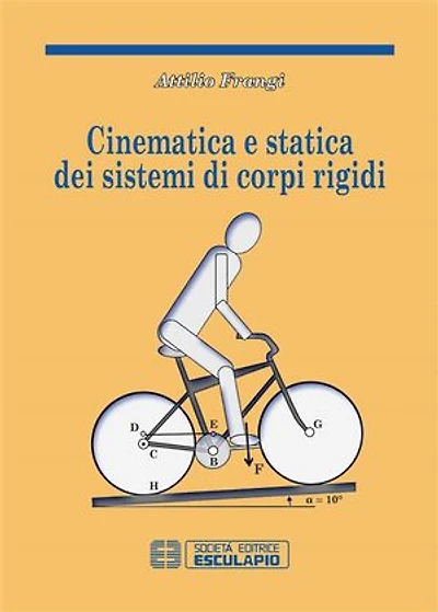 Cinematica e Statica dei sistemi di corpi rigidi