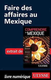 Comprendre le Mexique