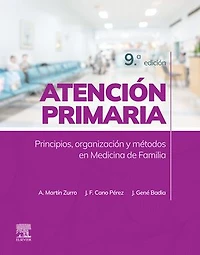 Atención primaria. Principios, organización y métodos en medicina de familia