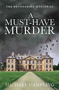 A Must-Have Murder: British Murder Mystery