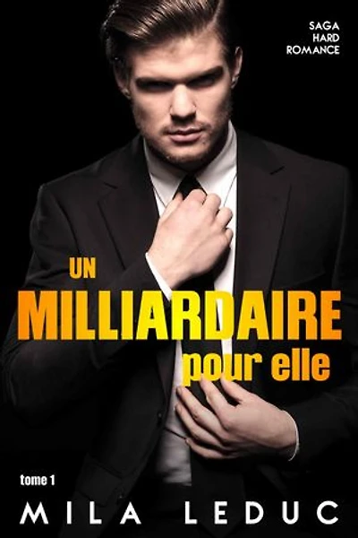 Un Milliardaire pour Elle