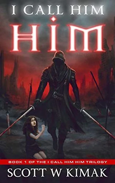 I call him HIM: A Post-Apocalyptic Survival Thriller