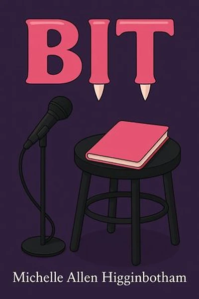 Bit: An Atypical Coming-of-Age Vampire Story