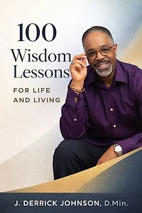 100 Wisdom Lessons for Life and Living