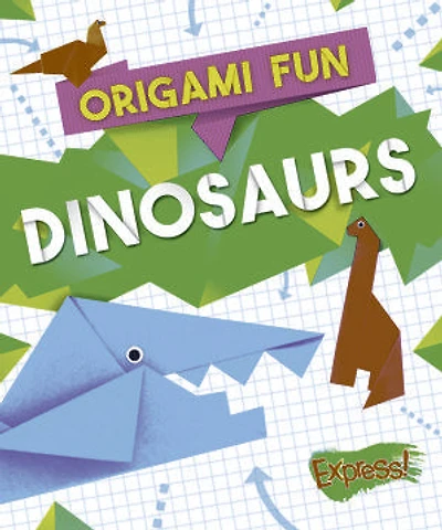 Origami Fun: Dinosaurs