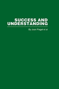 Success and Understanding