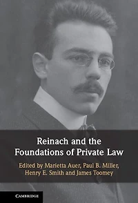 Reinach and the Foundations of Private Law