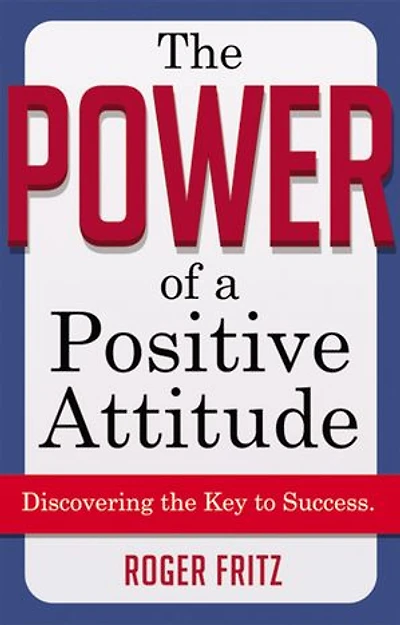 The Power of a Positive Attitude