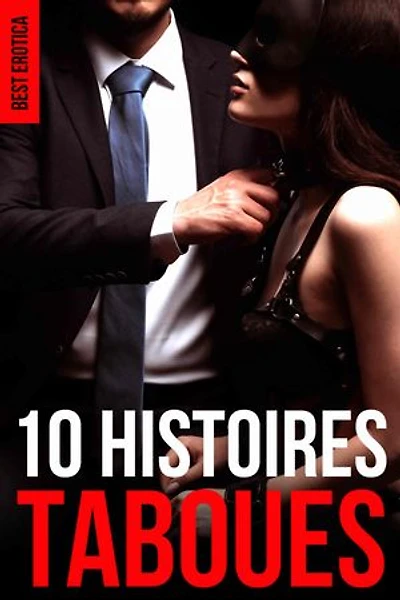 10 Histoires TABOUES