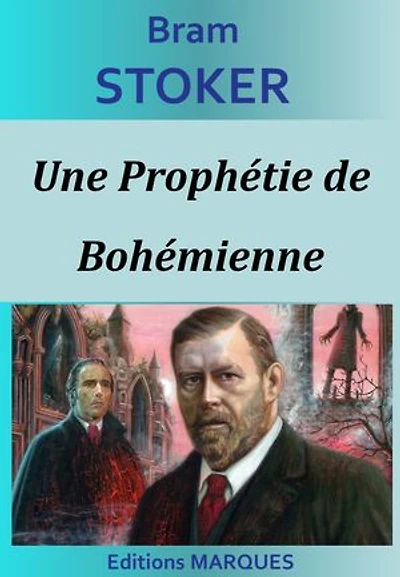 Une Prophétie de Bohémienne