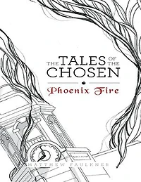 The Tales of the Chosen: Pheonix Fire