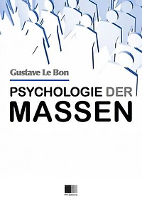 Psychologie der Massen